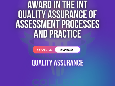 Award in the Int Quality Assurance of Assessment Processes and Practice Level 4 (RQF)