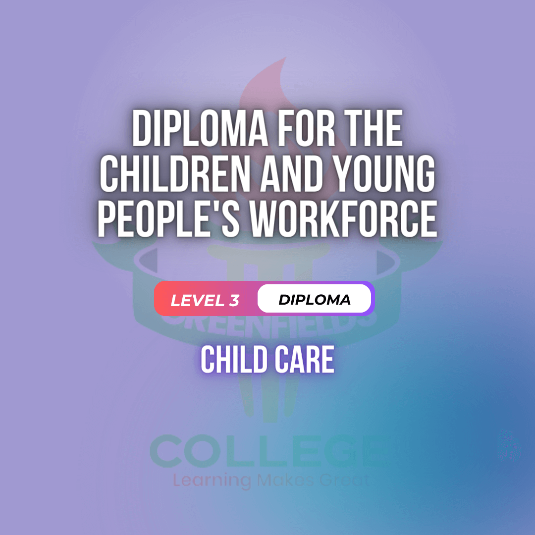 Diploma for the Children and Young People’s Workforce (RQF)